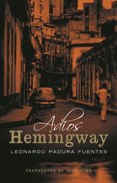 Adios Hemingway, Paperback / softback Book