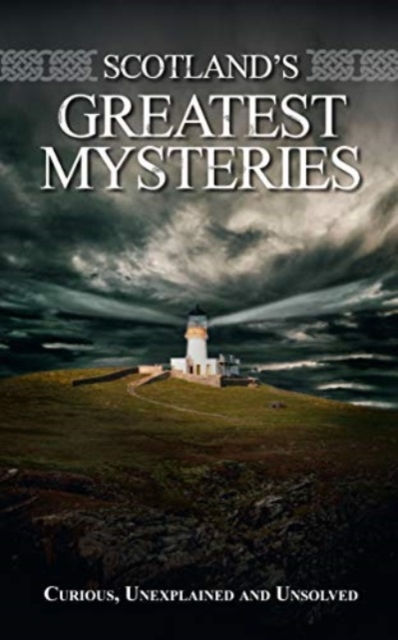 Scotland's Greatest Mysteries, Paperback / softback Book