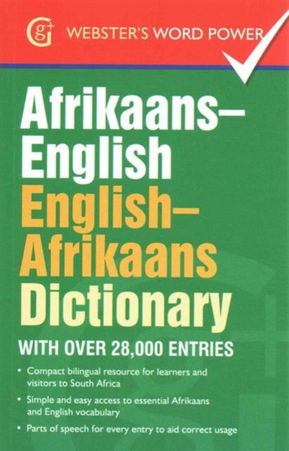 Afrikaans-English, English-Afrikaans Dictionary : With Over 28,000 Entries, Paperback / softback Book