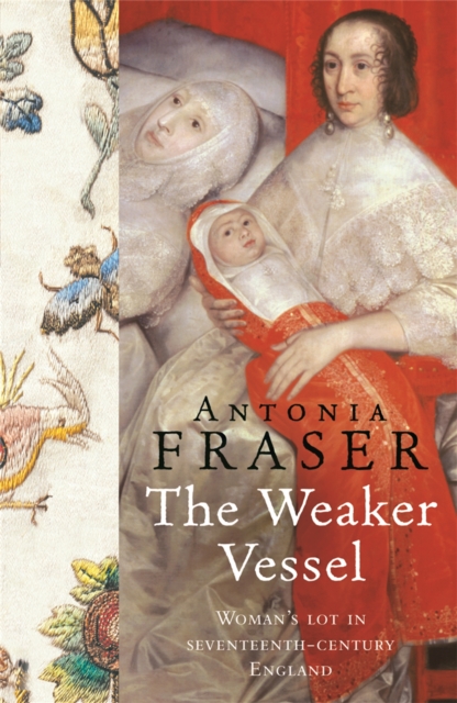 The Weaker Vessel, Paperback / softback Book