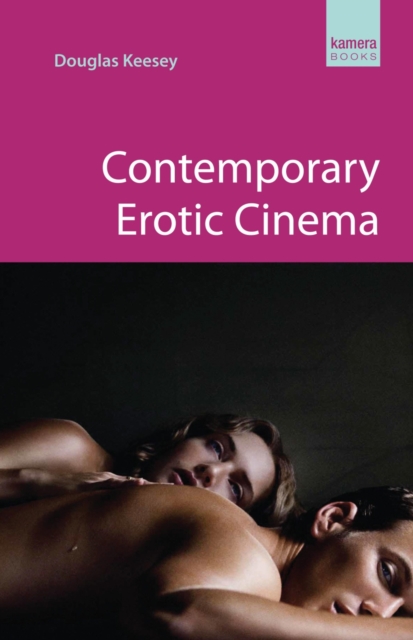Contemporary Erotic Cinema, PDF eBook