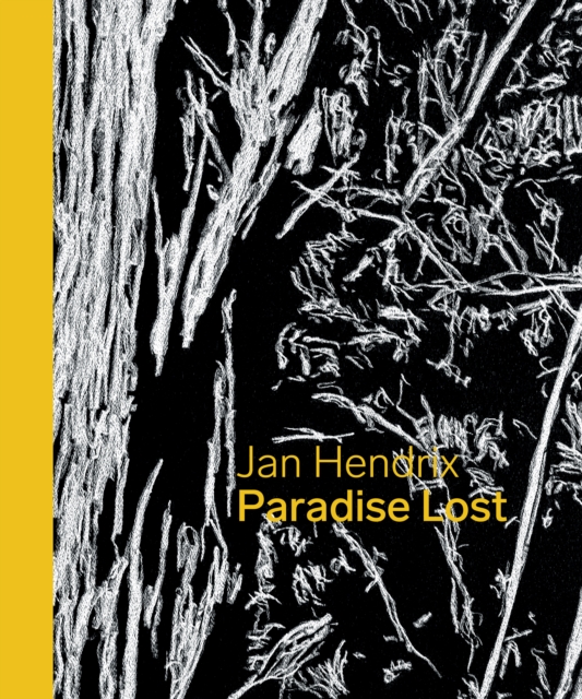 Jan Hendrix: Paradise Lost, Hardback Book
