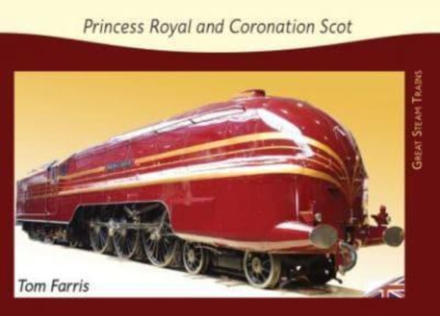 Princess Royal and Coronation Scot, Book Book
