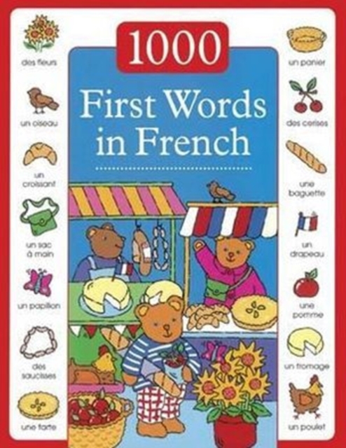 1000 First Words in French, Hardback Book