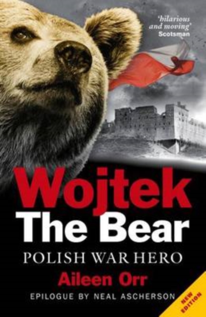 Wojtek the Bear : Polish War Hero, Paperback / softback Book