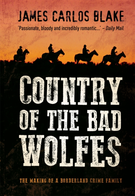 Country of the Bad Wolfes, Paperback / softback Book