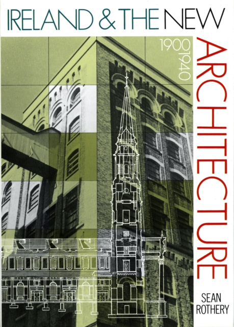 Ireland and the New Architecture 1900-1940, EPUB eBook