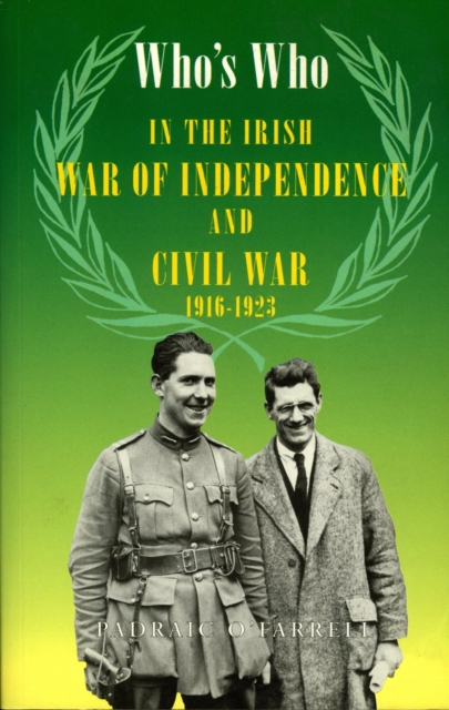 Who's Who in the Irish War of Independence and Civil War, EPUB eBook