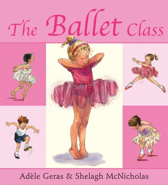 The Ballet Class, Paperback / softback Book