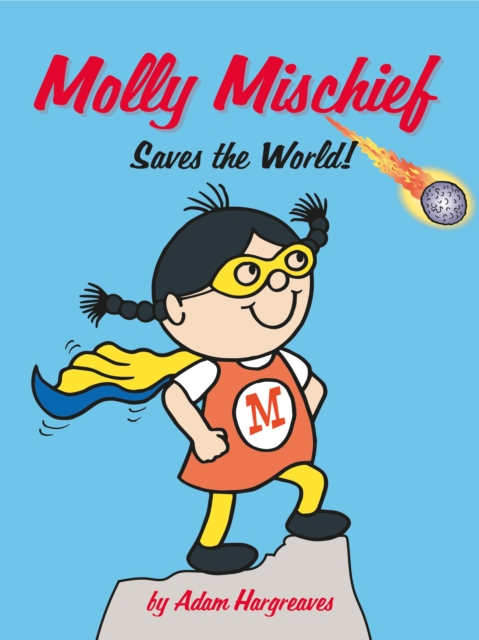 Molly Mischief Saves the World, EPUB eBook