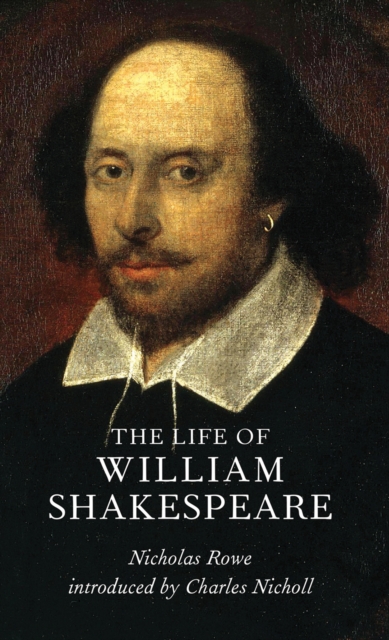 The Life of William Shakespeare, Paperback / softback Book