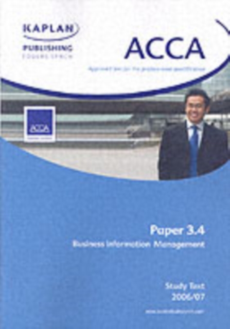 ACCA Paper 3.4 Business Information Management : Study Text, Paperback Book