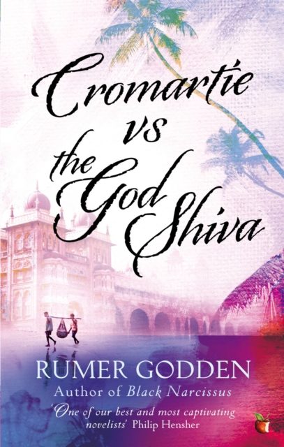 Cromartie vs The God Shiva : A Virago Modern Classic, Paperback / softback Book