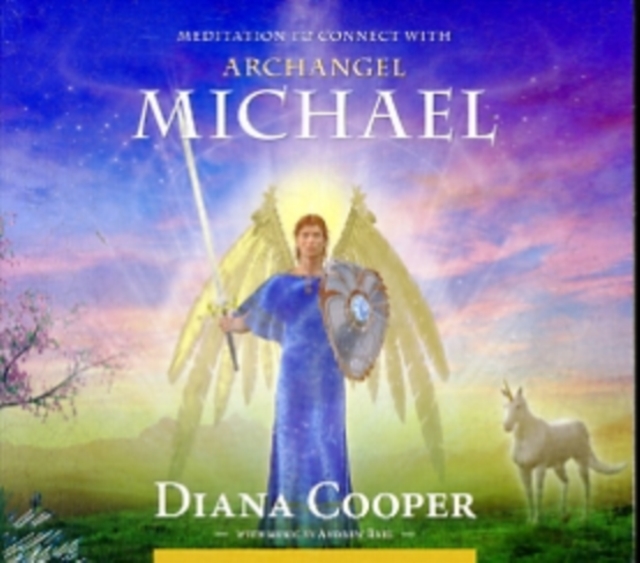 Meditation to Connect with Archangel Michael, CD-Audio Book