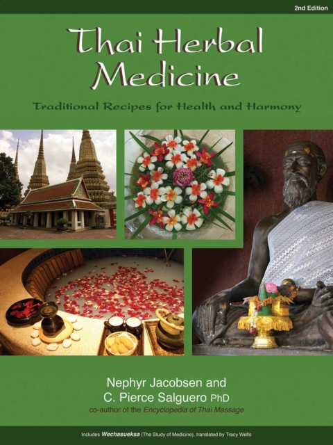 Thai Herbal Medicine : Traditional Recipes for Health and Harmony, EPUB eBook