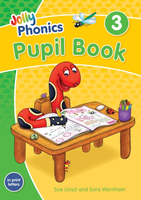 Jolly Phonics Pupil Book 3 : in Print Letters (British English edition), Paperback / softback Book