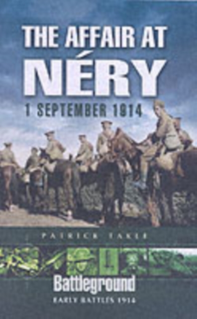 Affair at Nery: 1 September 1914, Paperback / softback Book