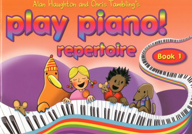Play Piano! Repertoire - Book 1 : A Course for Young Beginners, Book Book
