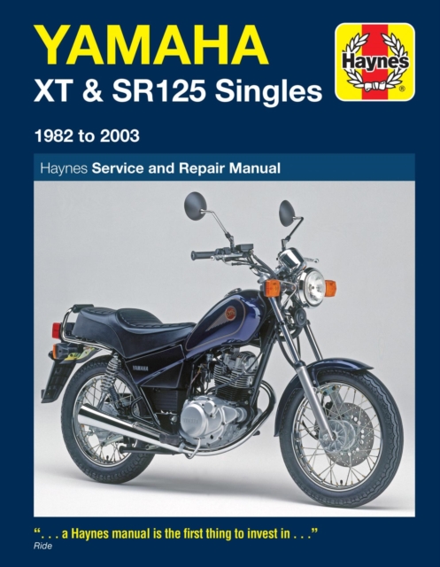 Yamaha XT & SR125 (82 - 03) Haynes Repair Manual, Paperback / softback Book