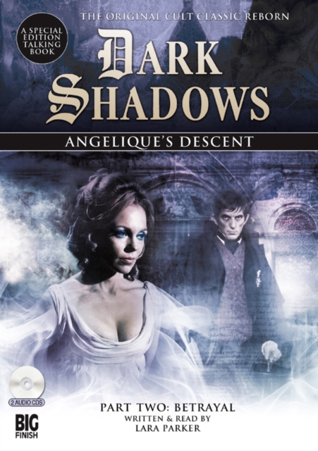 DARK SHADOWS ANGELIQUES DESCENT PART 2, CD-Audio Book