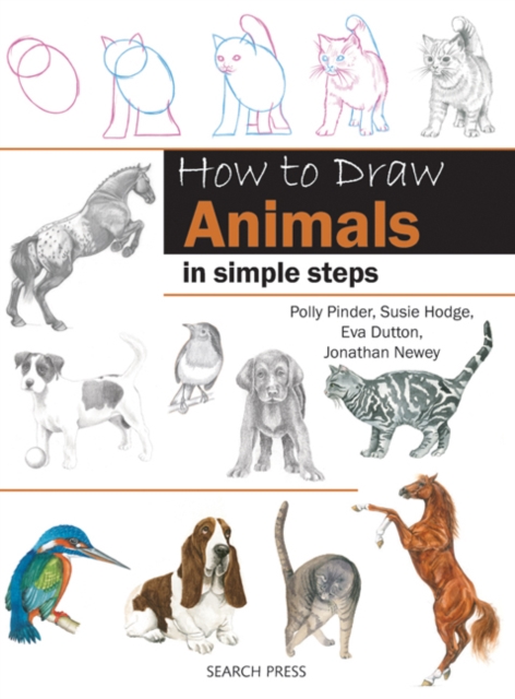 How to Draw: Animals : In Simple Steps, Paperback / softback Book