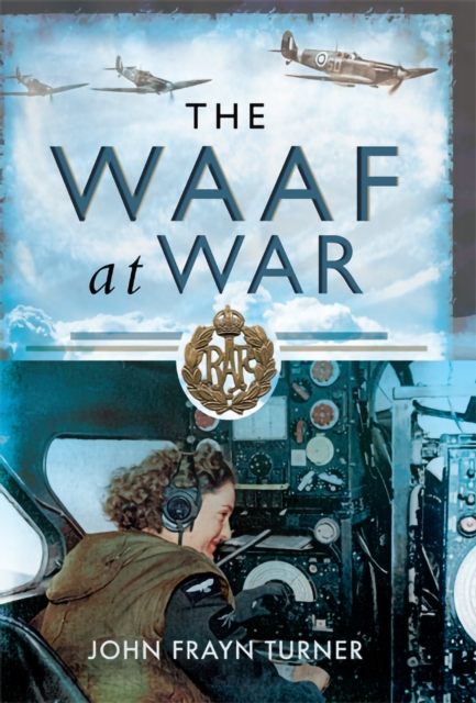 The WAAF at War, EPUB eBook