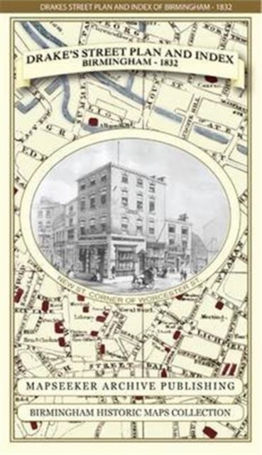 James Drake's Street Plan and Index of Birmingham 1832, Sheet map, folded Book