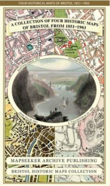 A Bristol 1851-1903 - Fold up Map that consists of Four Detailed Street Plans, Bristol 1851 by John Tallis, 1866 by A Fullarton, 1893 by William MacKenzie and 1903 by Bartholomew., Sheet map, folded Book