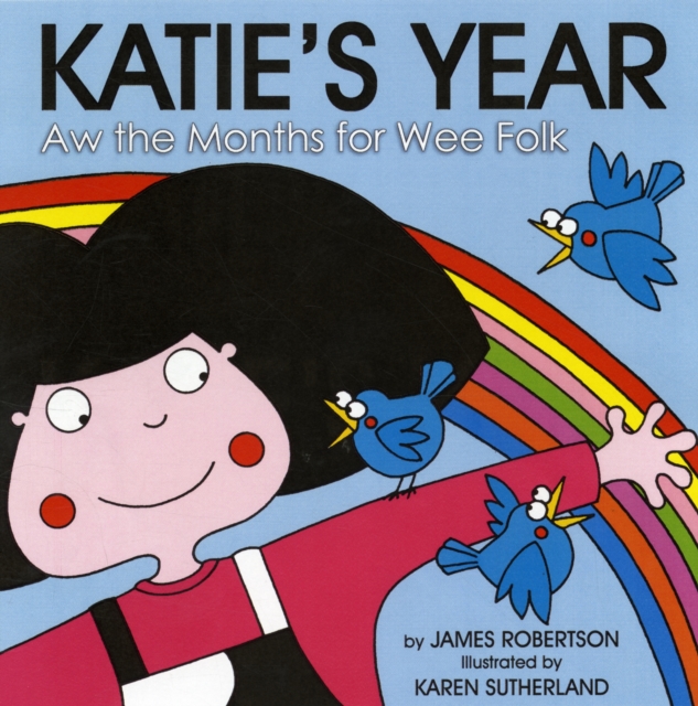 Katie's Year : Aw the Months for Wee Folk, Board book Book