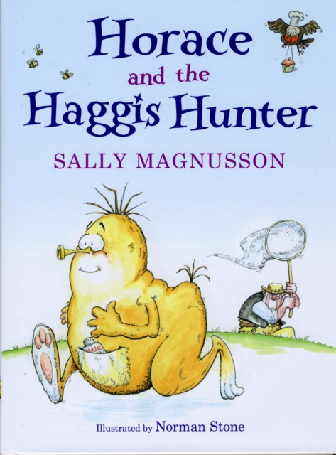 Horace and the Haggis Hunter, Hardback Book