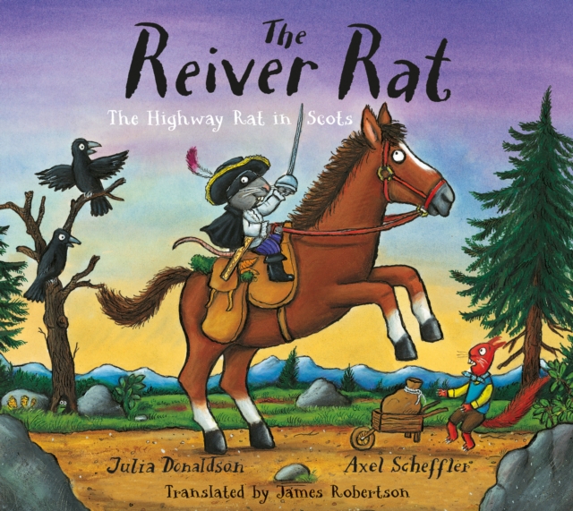 The Reiver Rat : The Highway Rat in Scots, Paperback / softback Book