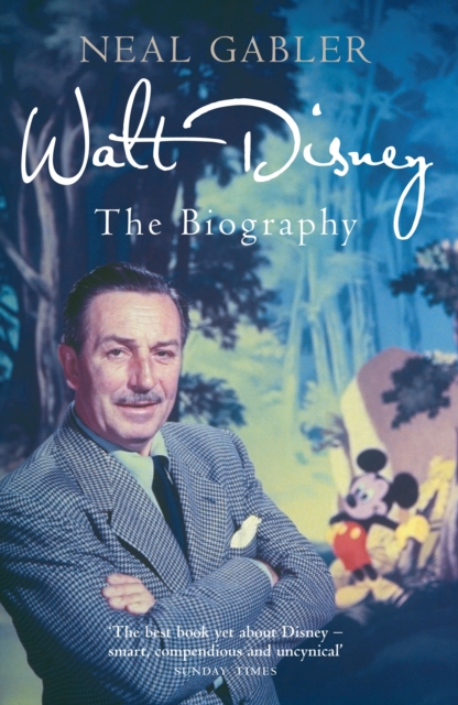 Walt Disney : The Biography, Paperback / softback Book