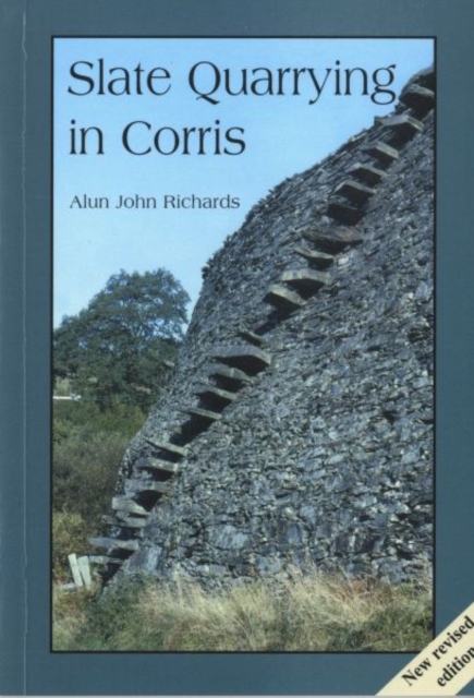 Slate Quarrying at Corris, Paperback / softback Book