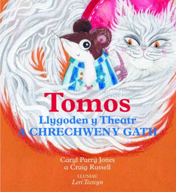 Tomos Llygoden y Theatr a Chrechwen y Gath, Paperback / softback Book