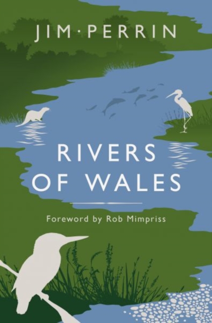 Rivers of Wales, Hardback Book