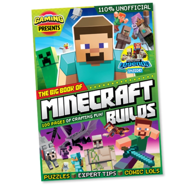110% Gaming Presents - Big Book of Minecraft Builds : 110% Unofficial, Paperback / softback Book