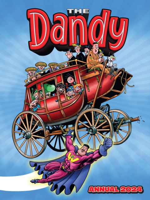 Dandy Annual 2024, Hardback Book