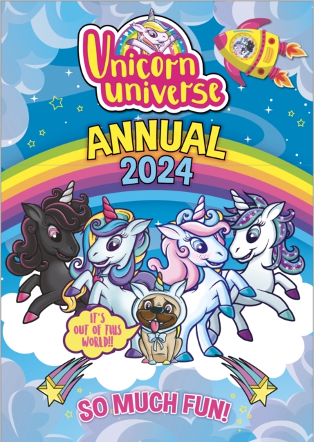Unicorn Universe Annual 2024, Hardback Book