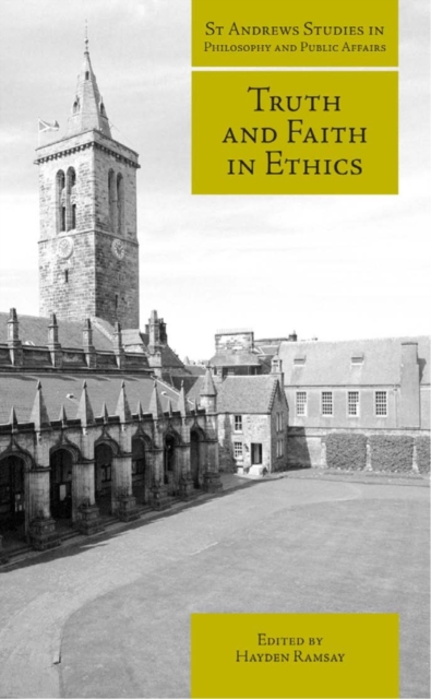 Truth and Faith in Ethics, PDF eBook