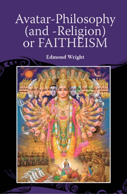 Avatar-Philosophy (and -Religion) or FAITHEISM, PDF eBook