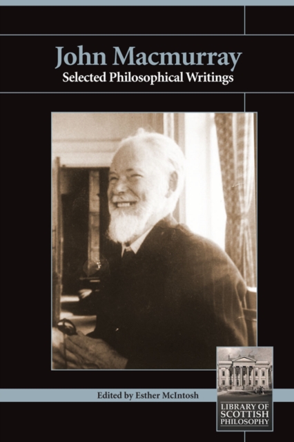John Macmurray : Selected Philosophical Writings, EPUB eBook