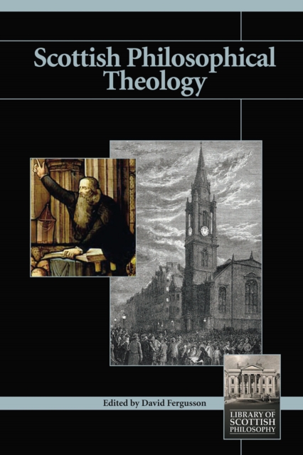 Scottish Philosophical Theology, PDF eBook