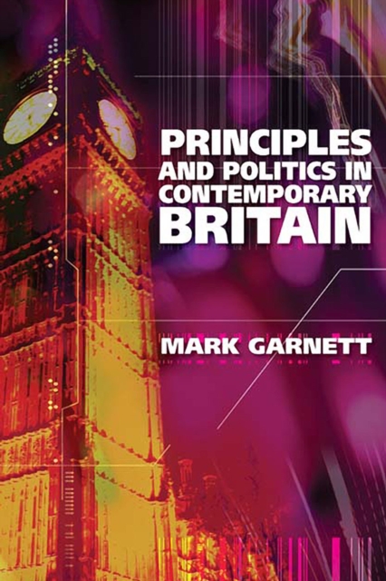 Principles and Politics in Contemporary Britain, EPUB eBook