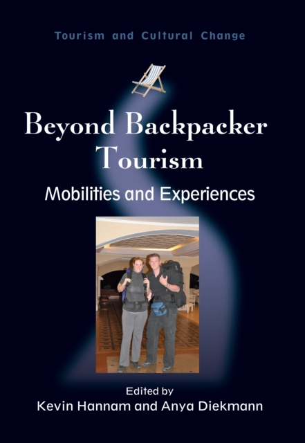 Beyond Backpacker Tourism : Mobilities and Experiences, PDF eBook