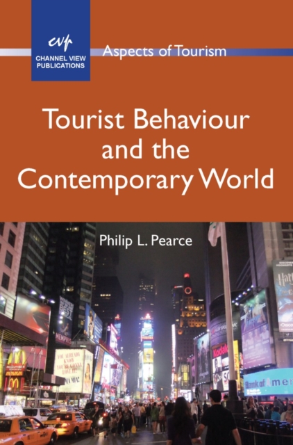 Tourist Behaviour and the Contemporary World, EPUB eBook