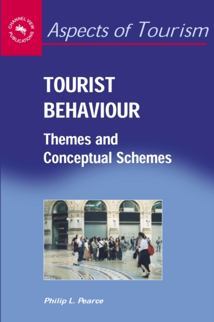 Tourist Behaviour : Themes and Conceptual Schemes, EPUB eBook