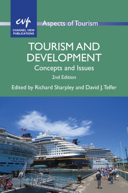 Tourism and Development : Concepts and Issues, Paperback / softback Book