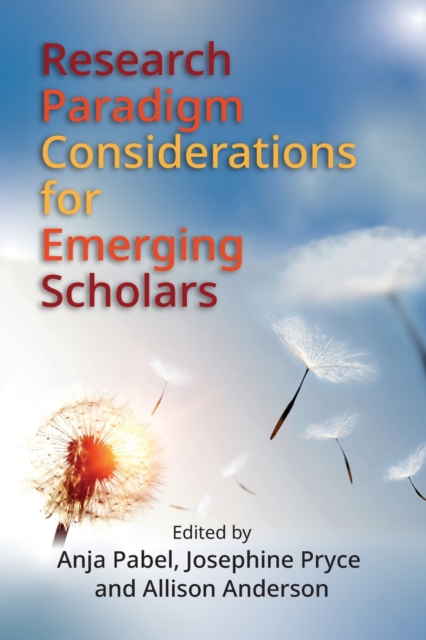 Research Paradigm Considerations for Emerging Scholars, Paperback / softback Book