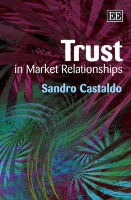 Trust in Market Relationships, Hardback Book