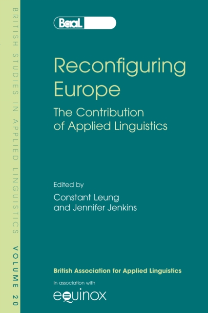 Reconfiguring Europe : The Contribution of Applied Linguistics, PDF eBook